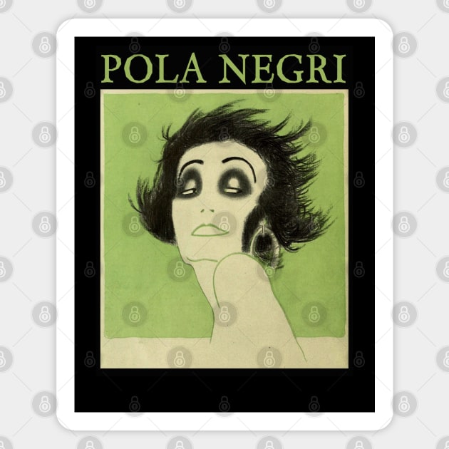 POLA NEGRI - Femme Fatale - Vamp - 1922 Magnet by vampsandflappers